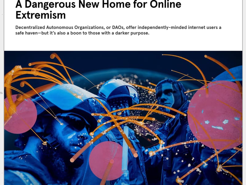 DAOs Are Not the Next Home for Online Extremism